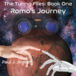 Romos Journey, Paul J. Joseph