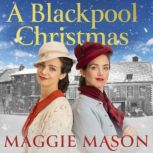 A Blackpool Christmas, Maggie Mason