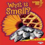 What Is Smell?, Jennifer Boothroyd