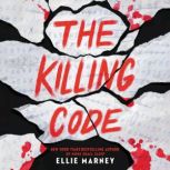 The Killing Code, Ellie Marney