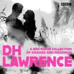 D. H. Lawrence A BBC Radio Collectio..., D.H. Lawrence