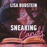Sneaking Candy, Lisa Burstein