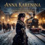 Anna Karenina, Yvonne Schaefer