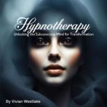 Hypnotherapy, Vivian Westlake