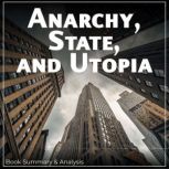 Anarchy, State, and Utopia, Robert Nozick