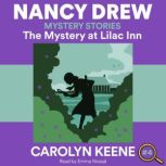 The Mystery at Lilac Inn, Carolyn Keene
