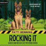 Rocking It, Patti Benning