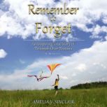 Remember To Forget, Amelia V. Sinclair