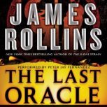 The Last Oracle, James Rollins