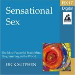 RX 17 Series Sensational Sex, Dick Sutphen