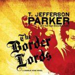 The Border Lords, T. Jefferson Parker