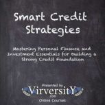 Smart Credit Strategies, Virversity Online Courses