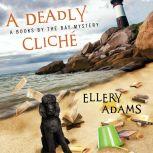 A Deadly Cliche, Ellery Adams