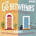 The GoBetweenies The Complete Serie..., Marcella Evaristi