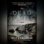 The Dead House, Billy OCallaghan