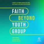 Faith Beyond Youth Group, Jen Bradbury
