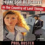 In the Country of Last Things, Paul Auster
