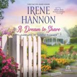 A Dream to Share, Irene Hannon