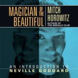 Magician of the Beautiful, Mitch Horowitz