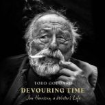 Devouring Time, Todd Goddard