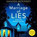 A Marriage of Lies, Amanda McKinney