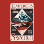 The Emperor's Sword, Andrew Klavan