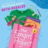 The Fangirl Project, Beth Reekles