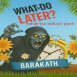 What to do nonsense edition pack, BARAKATH