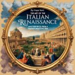 The Art of the Italian Renaissance, Haya Vent