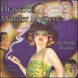 The Draycott Murder Mystery, Molly Thynne