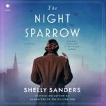 The Night Sparrow, Shelly Sanders