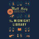 The Midnight Library A Novel, Matt Haig
