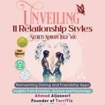 Unveiling 11 Relationship Styles Sec..., Ahmad Aljazeeri