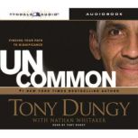 Uncommon, Tony Dungy