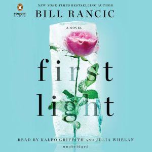 First Light, Bill Rancic