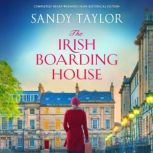 The Irish Boarding House, Sandy Taylor