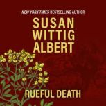 Rueful Death, Susan Wittig Albert