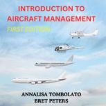 Introduction to Aircraft Management, ANNALISA  TOMBOLATO