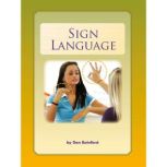 Sign Language, Dan Rainford