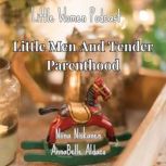 Little Men and Tender Parenthood Lit..., Niina Niskanen