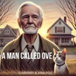 A Man Called Ove Book Summary  Anal..., Dorian West