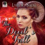 The Devils Trill, Lyra R. Saenz