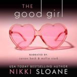 The Good Girl, Nikki Sloane