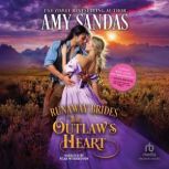 The Outlaws Heart, Amy Sandas