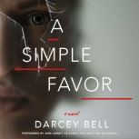 A Simple Favor, Darcey Bell