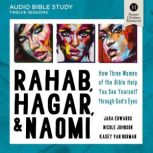 Rahab, Hagar, and Naomi Audio Bible ..., Jada Edwards