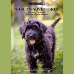 Vascos Adventures, LouiseMichelle Rouillard