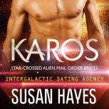 Karos StarCrossed Alien Mail Order ..., Susan Hayes