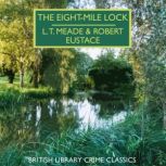 The EightMile Lock, L. T. Meade
