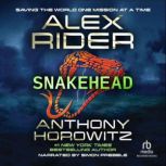 Snakehead, Anthony Horowitz